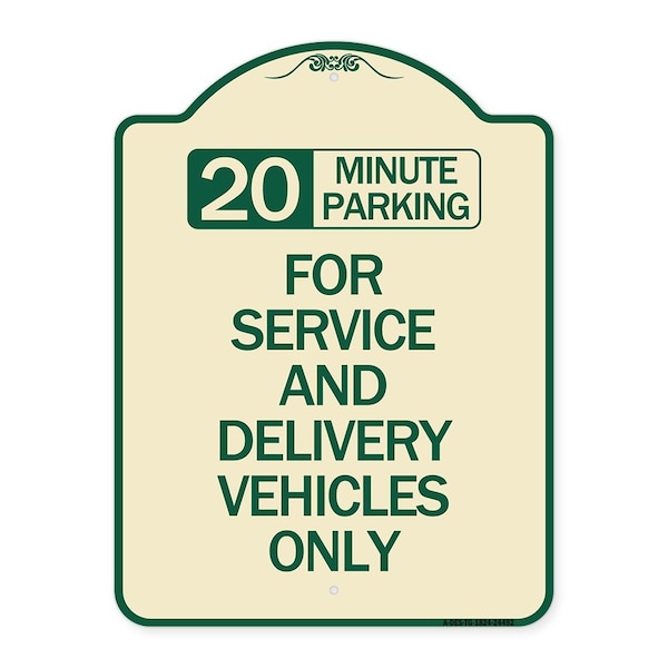 20 Minutes Parking for Service & Delivery Vehicles Heavy-Gauge Alum Sign, 24" x 18", TG-1824-24492
